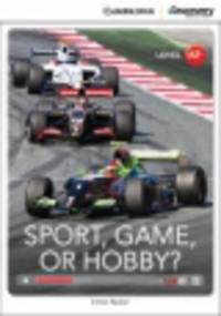 Sport, Game, or Hobby? (with Online Access)