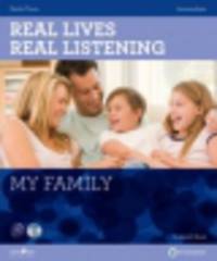 Real Lives Real Listening: My Family Intermediate Student's Book (+ CD-ROM)