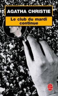 Club du Mardi Continue