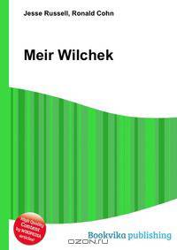 Meir Wilchek