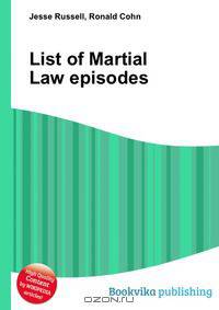 List of Martial Law episodes
