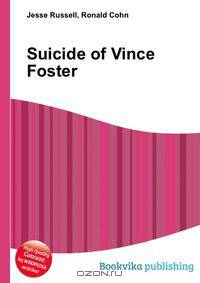 Suicide of Vince Foster