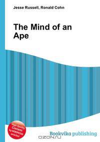 The Mind of an Ape