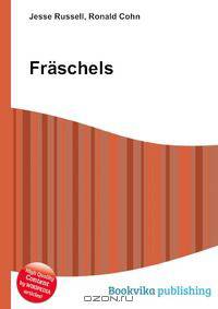 Fraschels