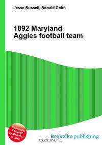 1892 Maryland Aggies football team