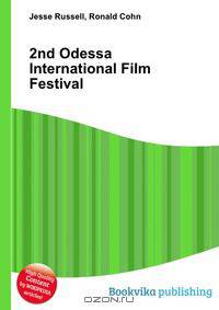 2nd Odessa International Film Festival