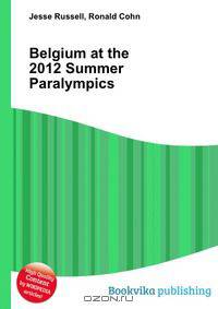 Belgium at the 2012 Summer Paralympics