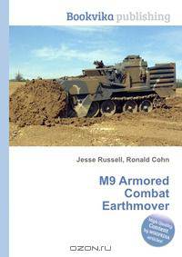 M9 Armored Combat Earthmover