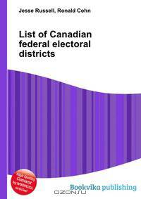 List of Canadian federal electoral districts