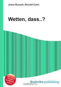 Wetten, dass..?