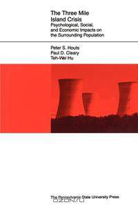 The Three Mile Island Crisis