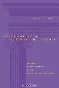 Peacemaking by Democracies