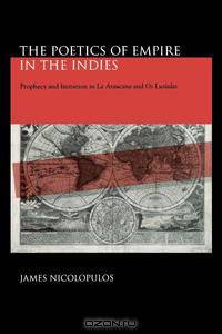 The Poetics of Empire in the Indies