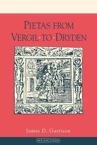 Pietas from Vergil to Dryden