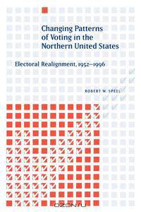 Changing Patterns of Voting in the Northern United States