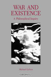 War and Existence
