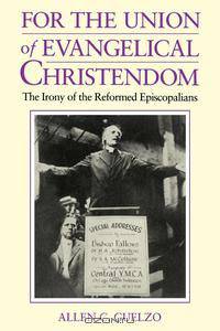 For the Union of Evangelical Christendom