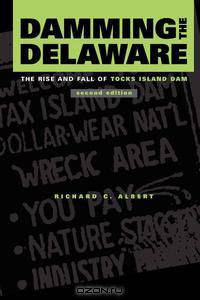 Damming the Delaware