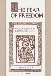 The Fear of Freedom