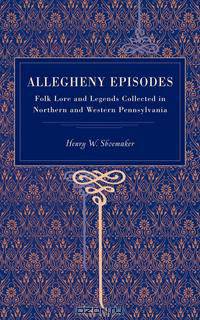 Allegheny Episodes
