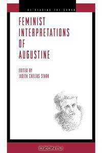 Feminist Interpretations of Augustine