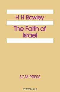 The Faith of Israel