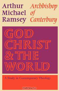 God, Christ and the World