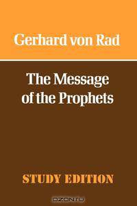 The Message of the Prophets