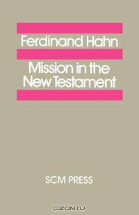 Mission in the New Testament