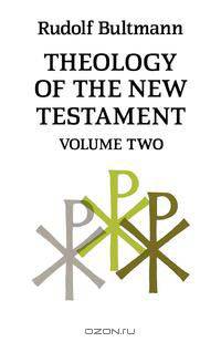 Theology of the New Testament