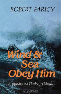 Wind & Sea Obey Him