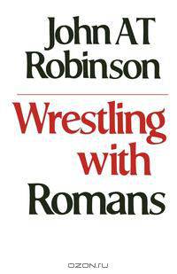 Wrestling with Romans