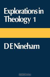 Explorations in Theology