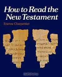 How to Read the New Testament