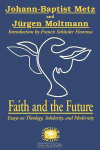 Faith and the Future
