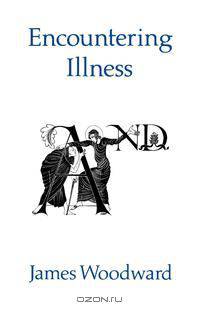 Encountering Illness