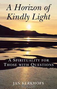 A Horizon of Kindly Light