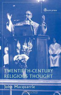 Twentieth-Century Religious Thought
