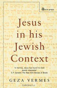 Jesus in his Jewish Context