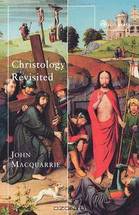 Christology Revisited