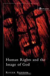 Human Rights and the Image of God