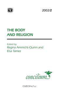 Concilium 2002/ 2 the Body and Religion