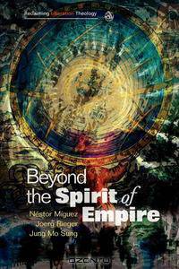 Beyond the Spirit of Empire