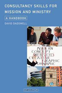 Consultancy Skills for Mission and Ministry