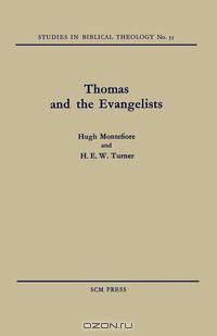 Thomas and the Evangelists