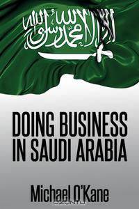 Doing Business in Saudi Arabia