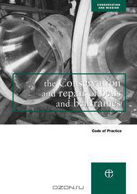 Conservation and Repair of Bells and Bellframes