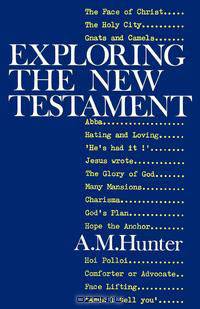Exploring the New Testament