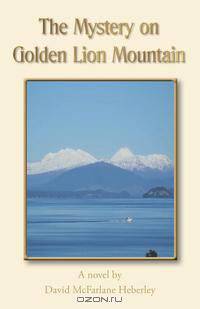 The Mystery on Golden Lion Mountain
