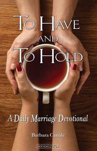 To Have and to Hold